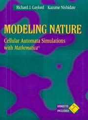 Cover of: Modeling nature: cellular automata simulations with Mathematica