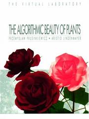 Cover of: The Algorithmic Beauty of Plants (The Virtual Laboratory) by Przemyslaw Prusinkiewicz, Aristid Lindenmayer