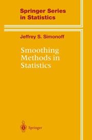 Smoothing methods in statistics by Jeffrey S. Simonoff