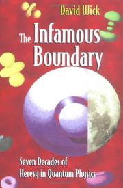 Cover of: The infamous boundary by David Wick, W. Faris, David Wick