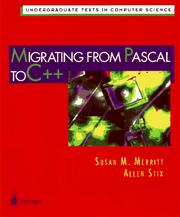 Cover of: Migrating from Pascal to C++ (Undergraduate Texts in Computer Science)