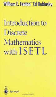 Introduction to discrete mathematics with ISETL by William E. Fenton