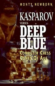 Cover of: Kasparov versus Deep Blue by Monty Newborn