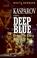 Cover of: Kasparov versus Deep Blue