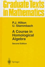 A course in homological algebra by Peter Hilton