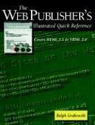 Cover of: The Web Publisher's Illustrated Quick Reference: Covers HTML 3.2 and VRML 2.0
