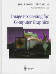 Cover of: Image processing for computer graphics by Jonas Gomes