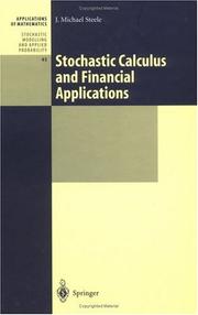 Cover of: Stochastic Calculus and Financial Applications by J. Michael Steele