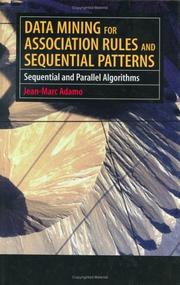 Cover of: Data Mining for Association Rules and Sequential Patterns by Jean-Marc Adamo