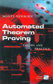 Cover of: Automated Theorem Proving: Theory and Practice