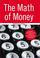 Cover of: The Math of Money