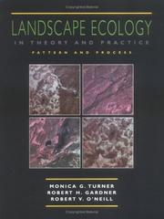 Cover of: Landscape Ecology in Theory and Practice by Monica Turner, R. H. Gardner, R. V. O'Neill