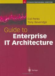 Cover of: Guide to Enterprise IT Architecture by Col Perks, Tony Beveridge