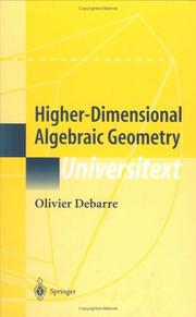 Cover of: Higher-Dimensional Algebraic Geometry by Olivier Debarre