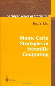 Cover of: Monte Carlo Strategies in Scientific Computing by Jun S. Liu, Jun S. Liu