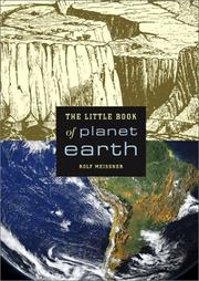 Cover of: The little book of planet Earth by Rolf Meissner