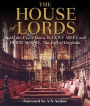 Cover of: Inside the House of Lords by Derry Moore, Clive Aslet
