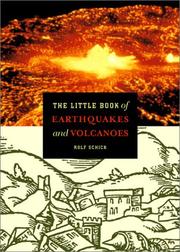 Cover of: The little book of earthquakes and volcanoes by Rolf Schick