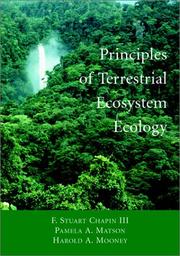 Cover of: Principles of Terrestrial Ecosystem Ecology by F. Stuart Chapin III, Harold A. Mooney, Melissa C. Chapin