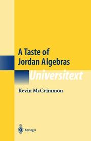 Cover of: A Taste of Jordan Algebras (Universitext) by Kevin McCrimmon