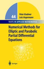 Cover of: Numerical Methods for Elliptic and Parabolic Partial Differential Equations (Texts in Applied Mathematics) by Peter Knabner, Lutz Angerman