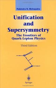 Cover of: Unification and supersymmetry by R. N. Mohapatra, R. N. Mohapatra