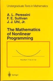 Cover of: The mathematics of nonlinear programming by Anthony L. Peressini