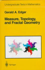 Cover of: Measure, Topology, and Fractal Geometry (Undergraduate Texts in Mathematics)