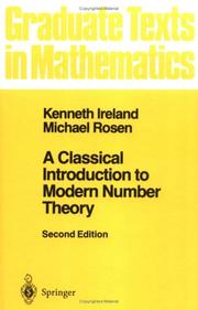 Cover of: A classical introduction to modern number theory by Kenneth F. Ireland