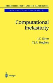 Computational inelasticity by J. C. Simo, T. J. R. Hughes