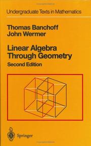 Linear algebra through geometry by Thomas Banchoff, John Wermer