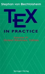 Cover of: TeX in Practice: Volume 4 by Stephan v. Bechtolsheim