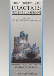 Cover of: Fractals for the Classroom: Part Two by Heinz-Otto Peitgen, Hartmut Jürgens, Dietmar Saupe