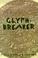 Cover of: Glyphbreaker