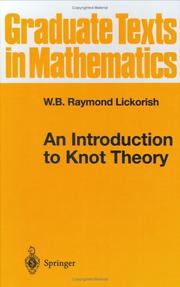 Cover of: An introduction to knot theory by W. B. Raymond Lickorish