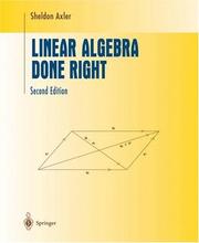 Cover of: Linear Algebra Done Right