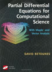 Cover of: Partial differential equations for computational science: with Maple and vector analysis