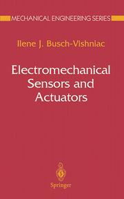 Cover of: Electromechanical sensors and actuators by Ilene J. Busch-Vishniac