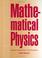 Cover of: Mathematical physics