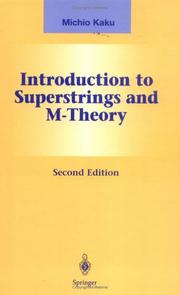 Cover of: Introduction to superstrings and M-theory