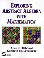 Cover of: Exploring abstract algebra with Mathematica by Allen C. Hibbard