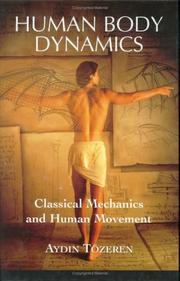 Cover of: Human body dynamics by Aydin Tözeren