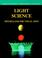 Cover of: Light science