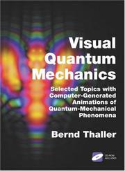 Cover of: Visual quantum mechanics by Bernd Thaller