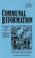 Cover of: Communal reformation