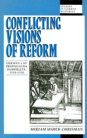 Conflicting Visions of Reform by Miriam Usher Chrisman