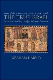 Cover of: The True Israel by Graham Harvey