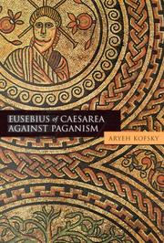 Cover of: Eusebius of Caesarea Against Paganism