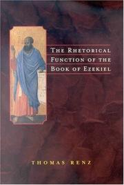 Cover of: The rhetorical function of the book of Ezekiel