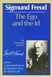 Cover of: The Ego and the Id (The Standard Edition of the Complete Psychological Works of Sigmund Freud)